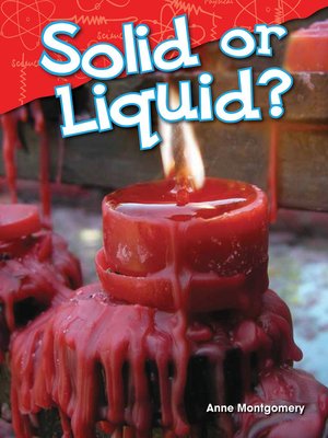 cover image of Solid or Liquid?